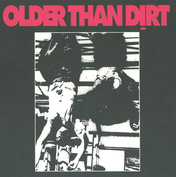 Volume Dealers / Older Than Dirt : Volume Dealers / Older Than Dirt (7", EP)