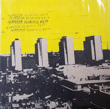 Trapdoor Fucking Exit : Devils' Egg (7", Yel)