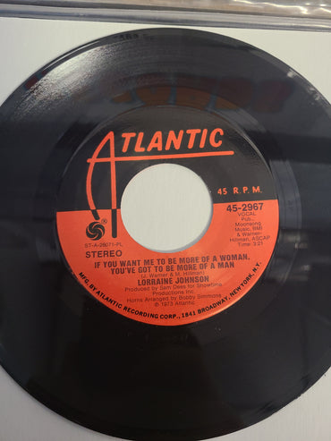 Lorraine Johnson - If You Want Me To Be More Of A Woman, You've Got To Be More Of A Man/Can I Hold You To It (7", Single, PL) (VG+)