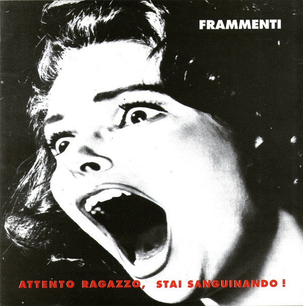 Frammenti : Taglio Netto Senz'Anima (7", EP)