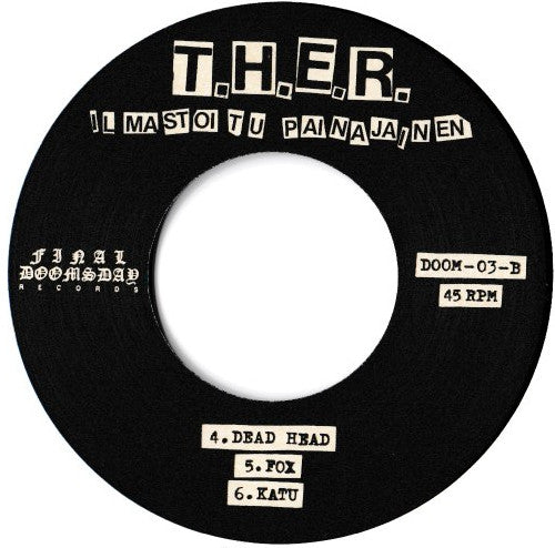 T.H.E.R.* : Ilmastoitu Painajainen (7", EP, Ltd, RE)