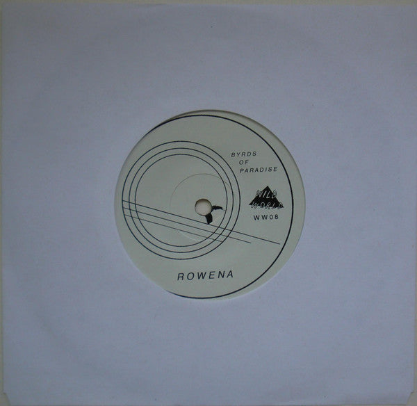 Byrds Of Paradise : Rowena / Kids In The Hall (7")