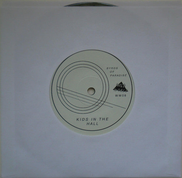 Byrds Of Paradise : Rowena / Kids In The Hall (7")