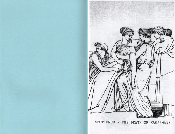 Sectioned (3) : The Death Of Kassandra (Cass)