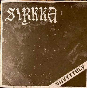 Sirkka : Viivyttely (7", EP)