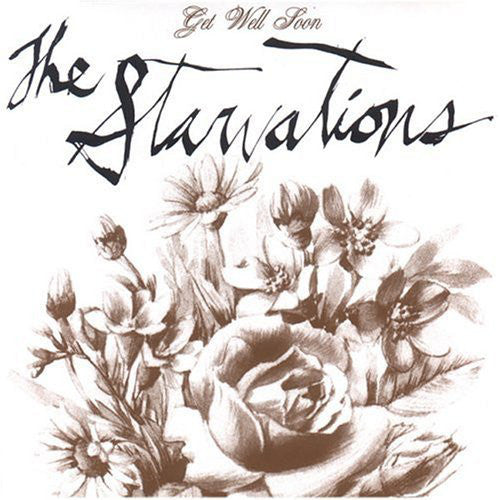 The Starvations : Get Well Soon (CD, Album)
