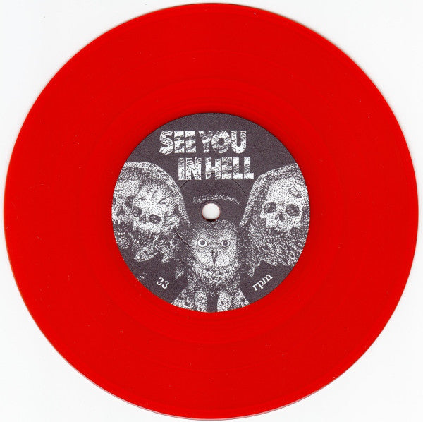See You In Hell / Contrast Attitude : See You In Hell / Contrast Attitude (7", EP, RP, Ora)