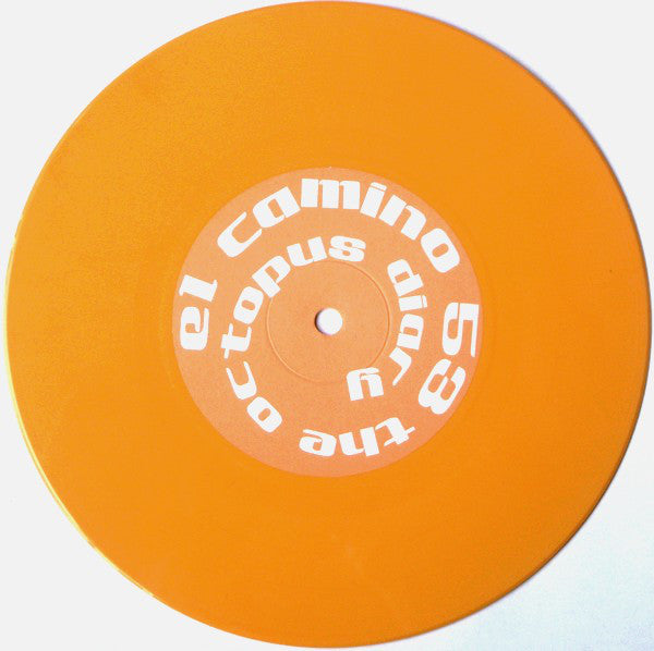 El Camino 53 : The Octopus Diary (7", Ora)