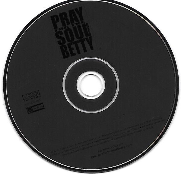 Pray For The Soul Of Betty : Pray For The Soul Of Betty (CD, Album)