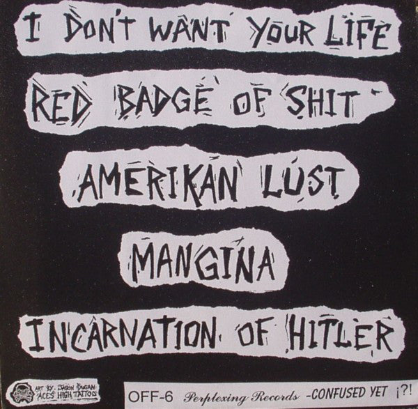 The Aborted : I Don't Want Your Life! (7", S/Sided)