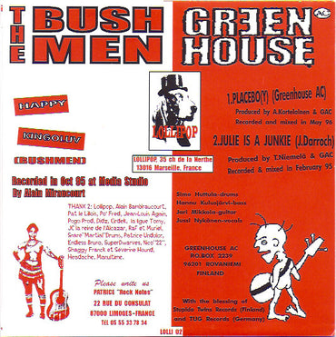 The Bushmen (3) / Greenhouse AC : Happy / Julie (7")