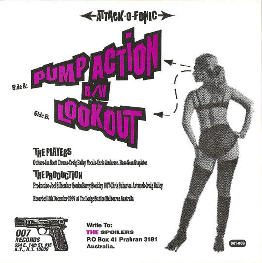 The Spoilers (4) : Pump Action B/w Lookout (7", Single, Ltd, Cle)