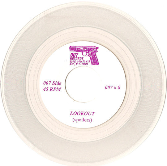 The Spoilers (4) : Pump Action B/w Lookout (7", Single, Ltd, Cle)