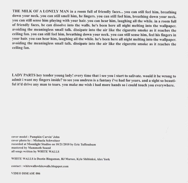 White Walls : The Milk Of A Lonely Man b/w Lady Parts (7")