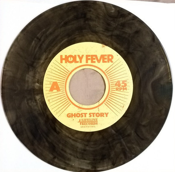 Holy Fever : Ghost Story / There Is A Light (7", Single, Ltd, Cle)