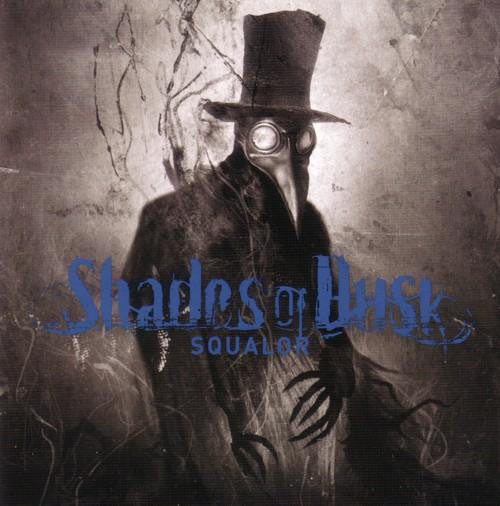 Shades Of Dusk : Squalor (CD, Album)