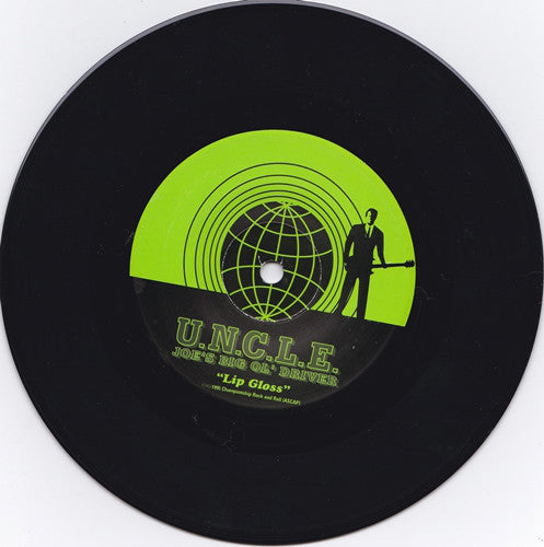 Lustre / U.N.C.L.E. Joe's Big Ol' Driver : Lip Gloss / Junior (7")