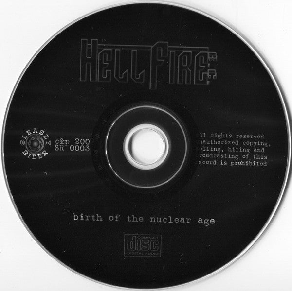 Hellfire B.C. : Birth Of The Nuclear Age (CD, Album)