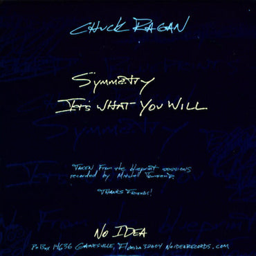 Chuck Ragan : It's What You Will / Symmetry (7", Single, Dir)