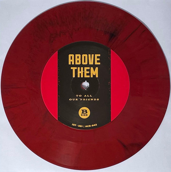 All Eyes West (2) & Above Them : Miss Medicine / To All Our Friends (7", Red)