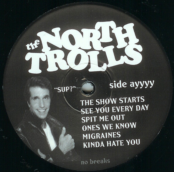 The North Trolls : Sup? (LP, Album)