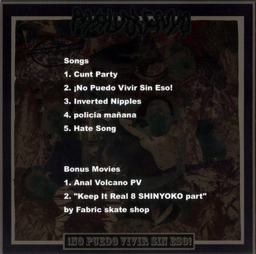 Anal Volcano : ¡No Puedo Vivir Sin Eso! (CD, Enh)
