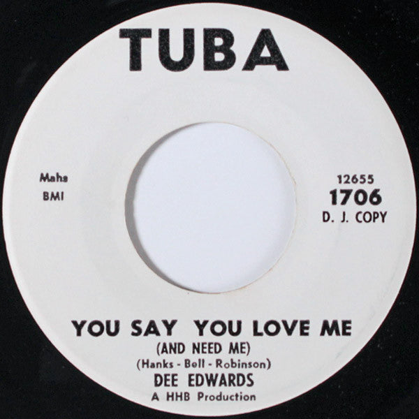Dee Edwards : Tired Of Staying Home / You Say You Love Me (And Need Me) (7", Single, Promo)