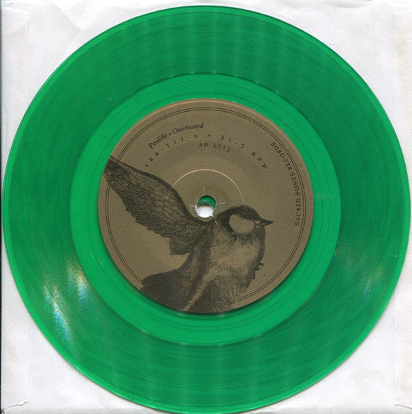 Prolife : Overheated (7", Single, Ltd, Num, Cle)