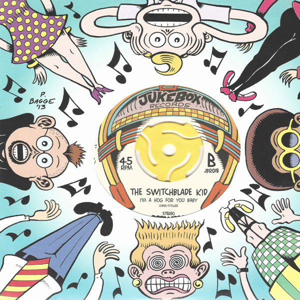 The Switchblade Kid : I'm A Hog For You Baby (7", Red)