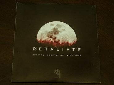 Retaliate : Infidel (7")