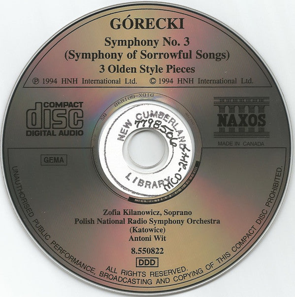 Górecki* - Zofia Kilanowicz, Polish National Radio Symphony Orchestra*, Antoni Wit : Symphony No. 3 (Symphony Of Sorrowful Songs) / 3 Olden Style Pieces (CD, Album)