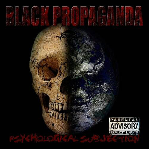 Black Propaganda : Psychological Subjection (CD, Album)