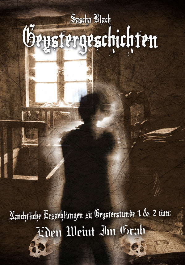 Eden Weint Im Grab : Geysterstunde II (CD, Album)