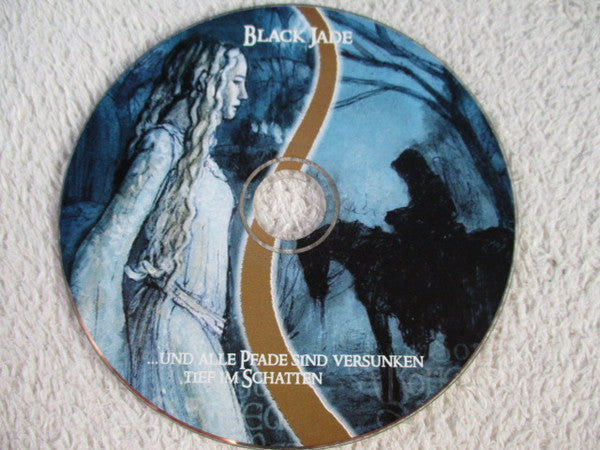 Black Jade : ...Und Alle Pfade Sind Versunken Tief Im Schatten (CD, Album, RE)