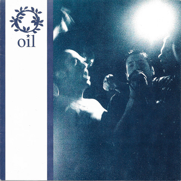 Oil (4) : Oil (7", EP)