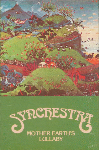 Synchestra : Mother Earth's Lullaby (Cass, Album)