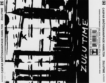 Caspar Brötzmann / Page Hamilton : Zulutime (CD, Album, Yel)