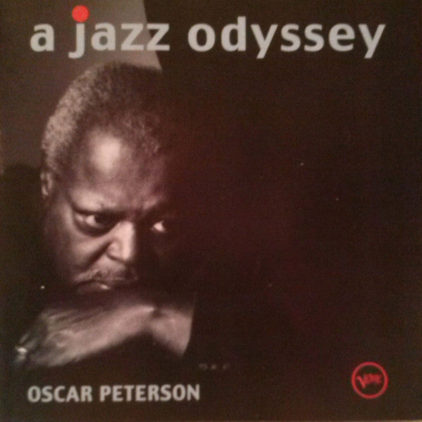 Oscar Peterson : A Jazz Odyssey (CD, Album, Comp, RE)