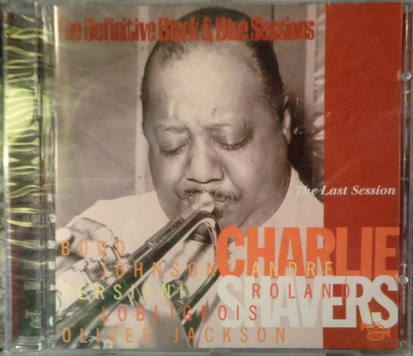 Charlie Shavers : The Last Sessions (CD, Album)