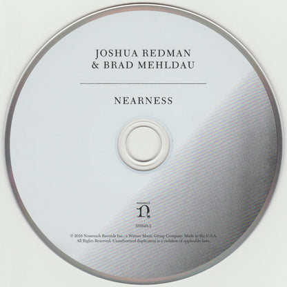 Joshua Redman & Brad Mehldau : Nearness (CD, Album, Dig)