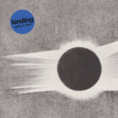 Kindling : Spike & Wave (Cass, EP, Cle)