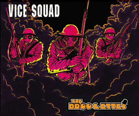 Vice Squad / The Droogettes : Vice Squad / The Droogettes (CD)