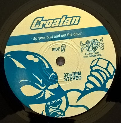 Croatan : Wrong Hole, Dumbass! (7")
