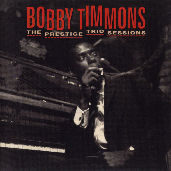 Bobby Timmons : The Prestige Trio Sessions (CD, Comp, RM)