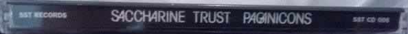 Saccharine Trust : Paganicons (CD, RE)
