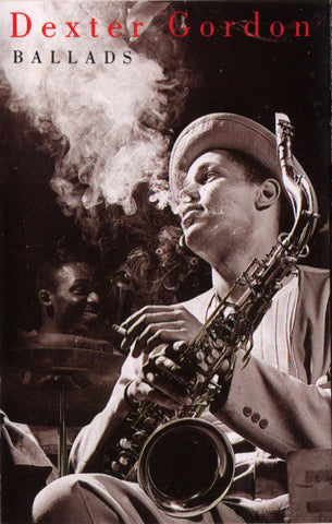 Dexter Gordon : Ballads (Cass, Comp, Dol)