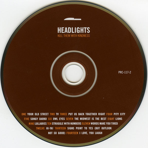 Headlights : Kill Them With Kindness (CD, Album)