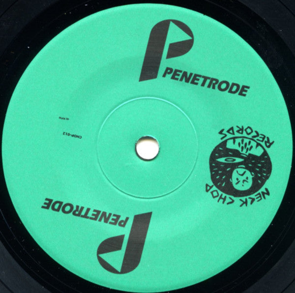 Penetrode, C.H.E.W. : Strange New Universe (7")