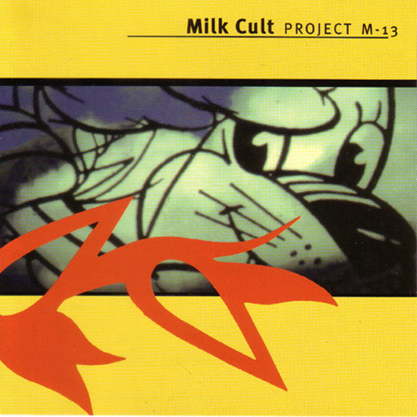 Milk Cult : Project M-13 (CD)
