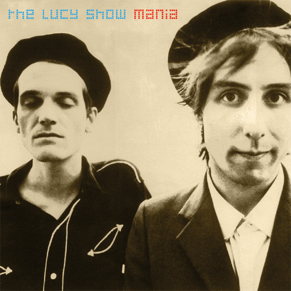 The Lucy Show : Mania (CD, Album, Enh, RE, RM)